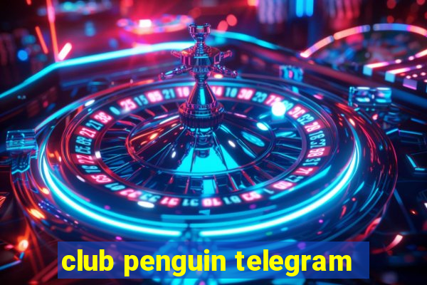 club penguin telegram